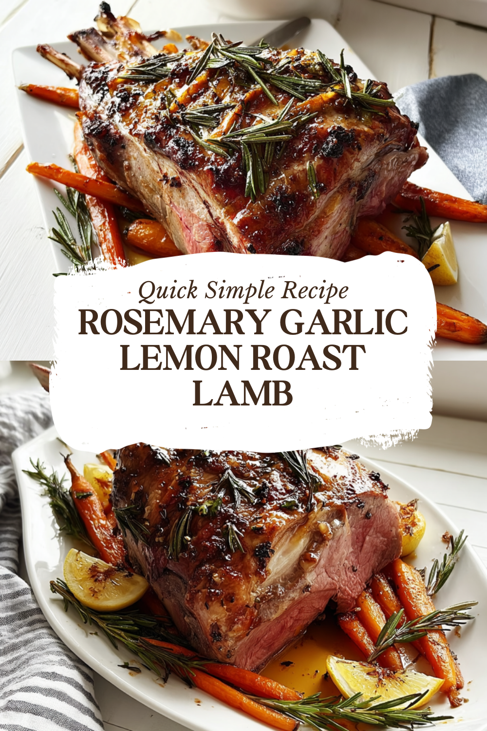 Rosemary Garlic Lemon Roast Lamb
