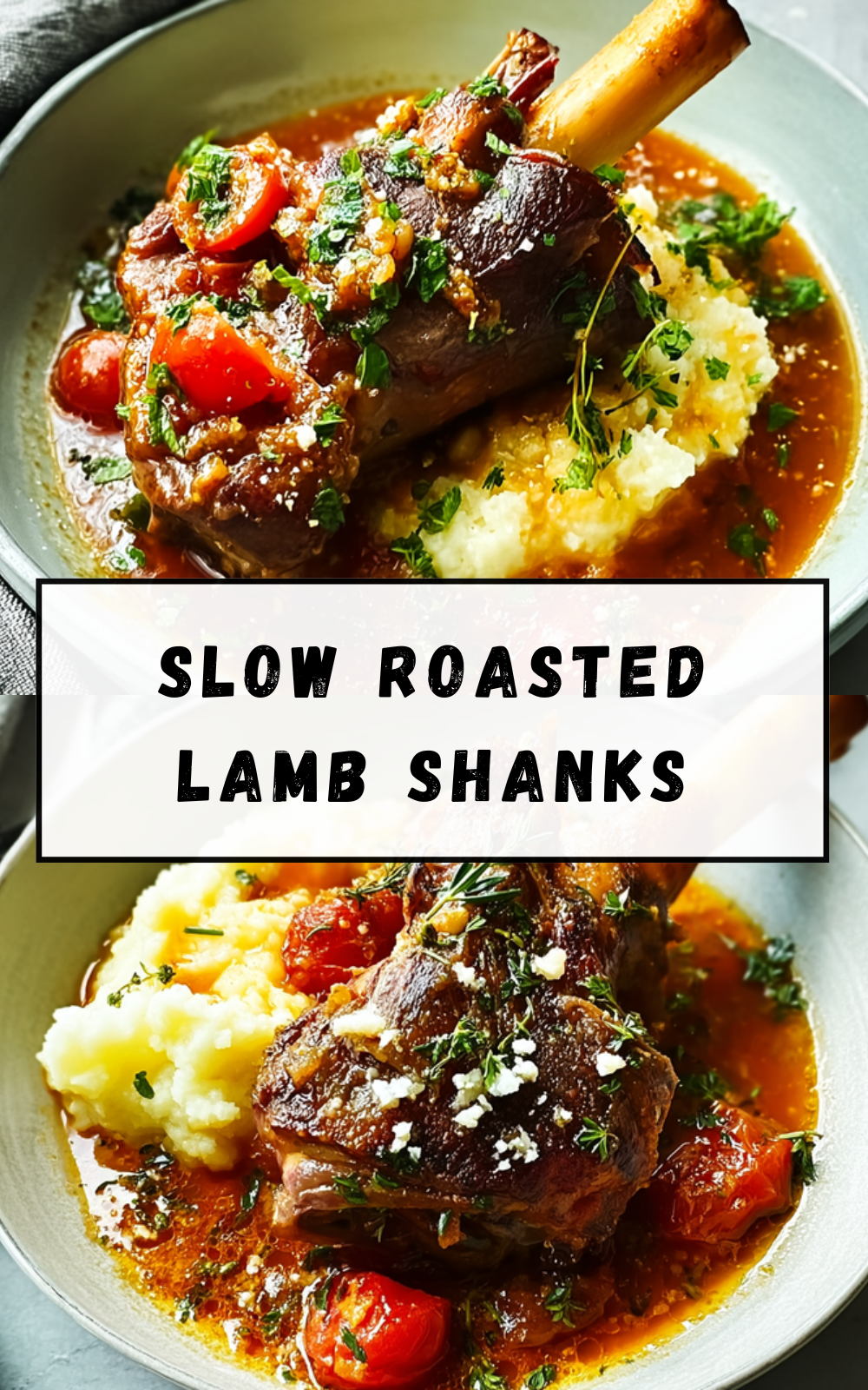 Slow Roasted Lamb Shanks