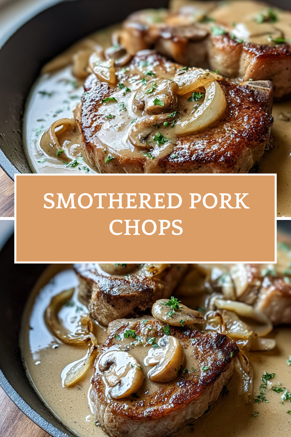 Smothered Pork Chops