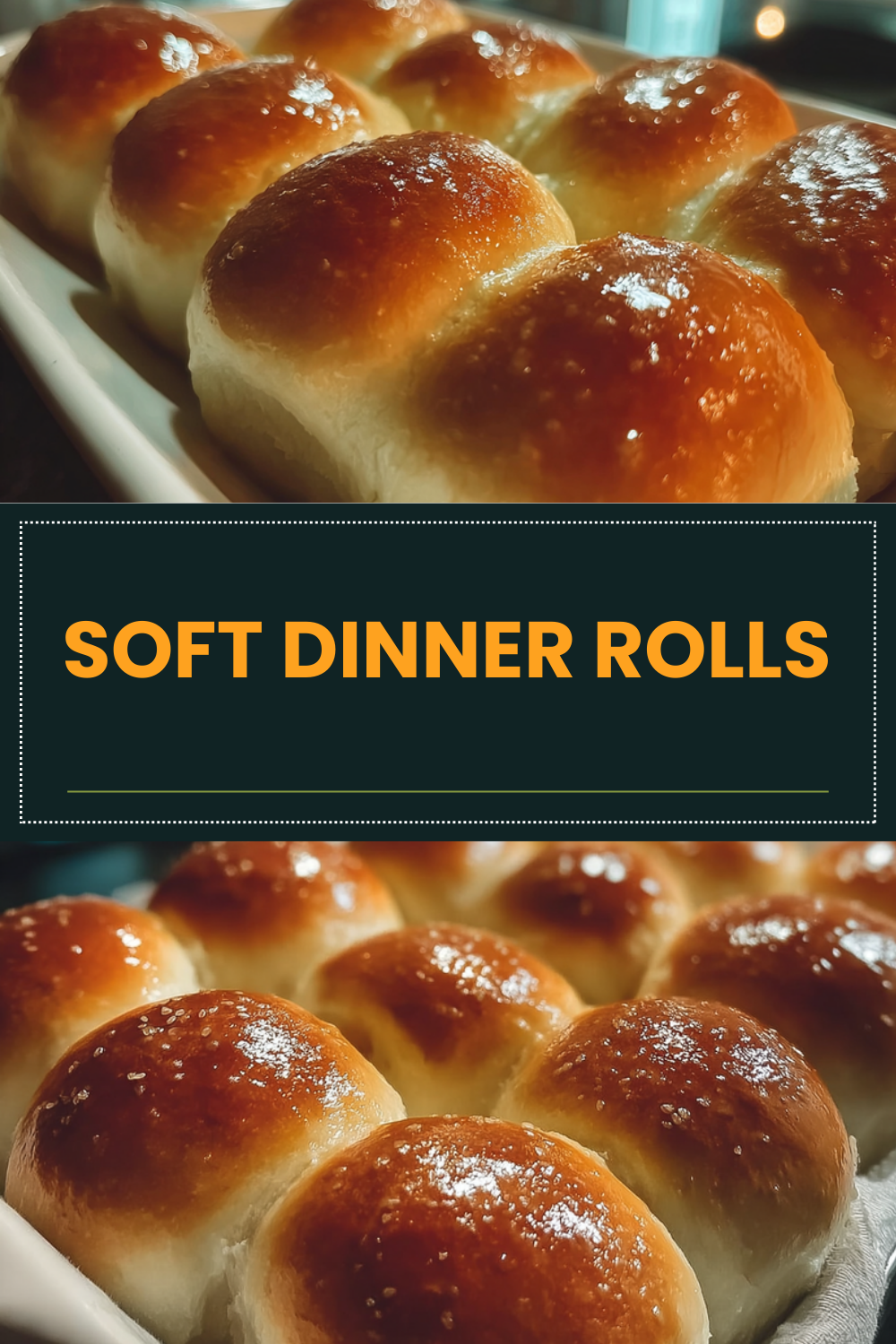 Soft Dinner Rolls