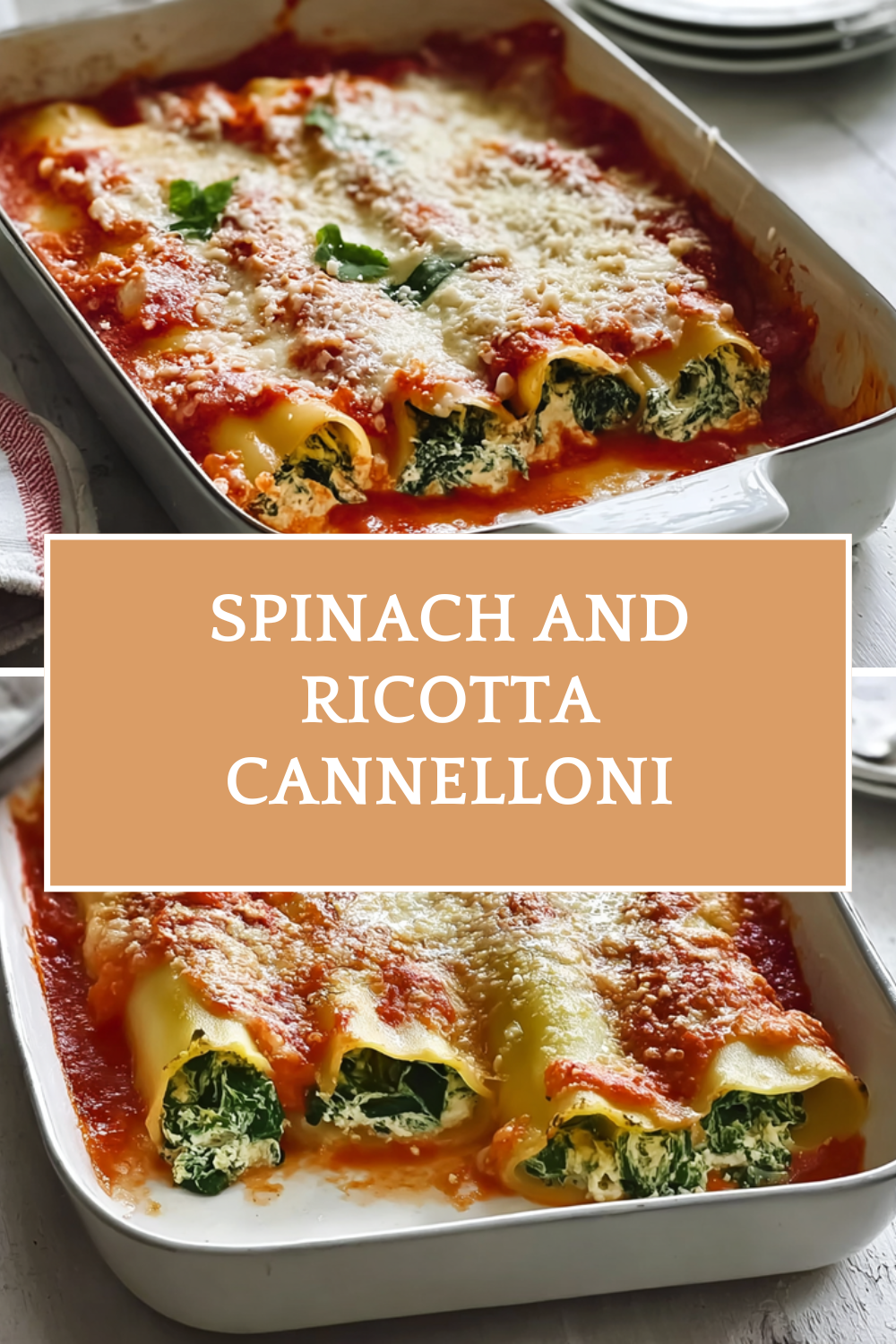 Spinach And Ricotta Cannelloni