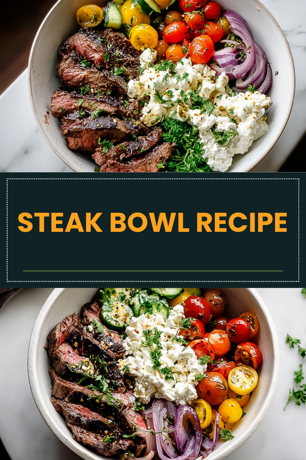 Steak Bowl Recipe