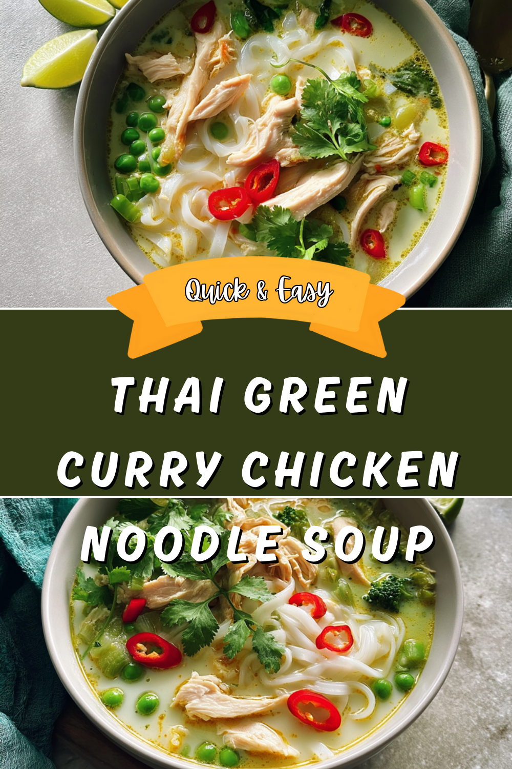 Thai Green Curry Chicken Noodle Soup