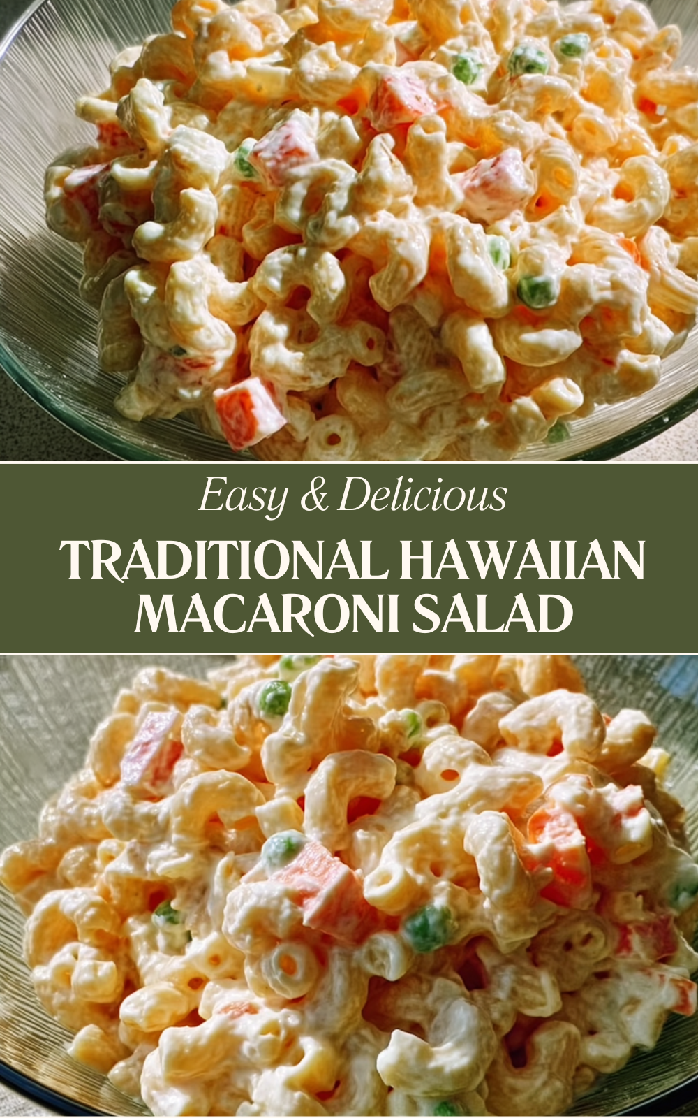 Traditional Hawaiian Macaroni Salad