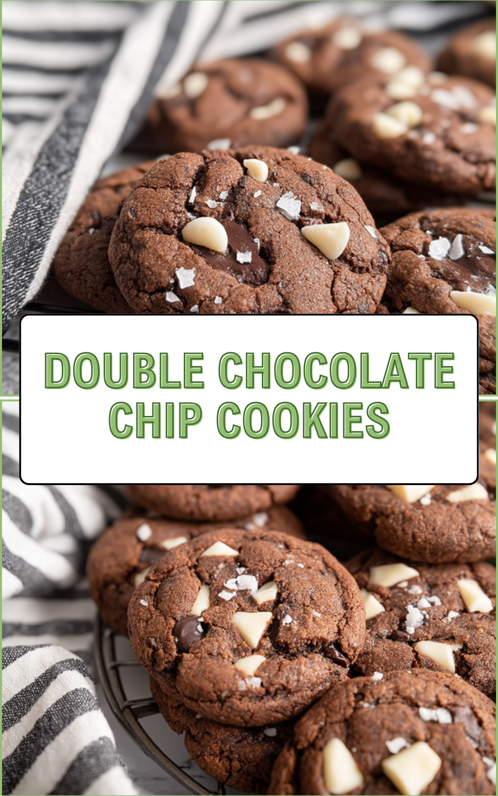 Double Chocolate Chip Cookies