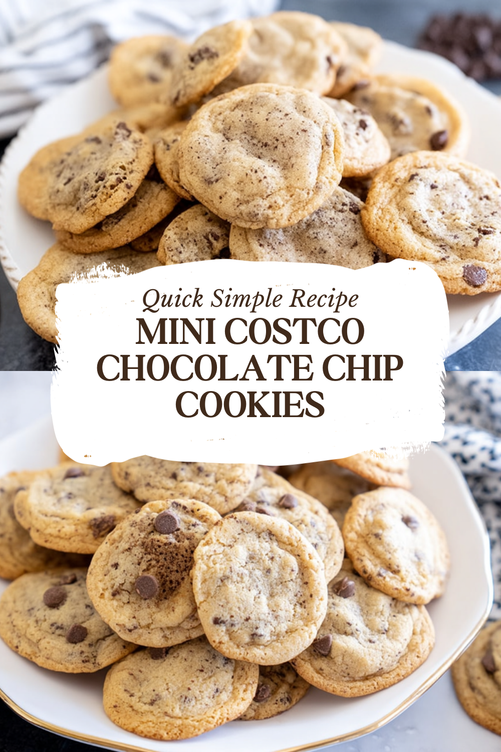 Mini Costco Chocolate Chip Cookies