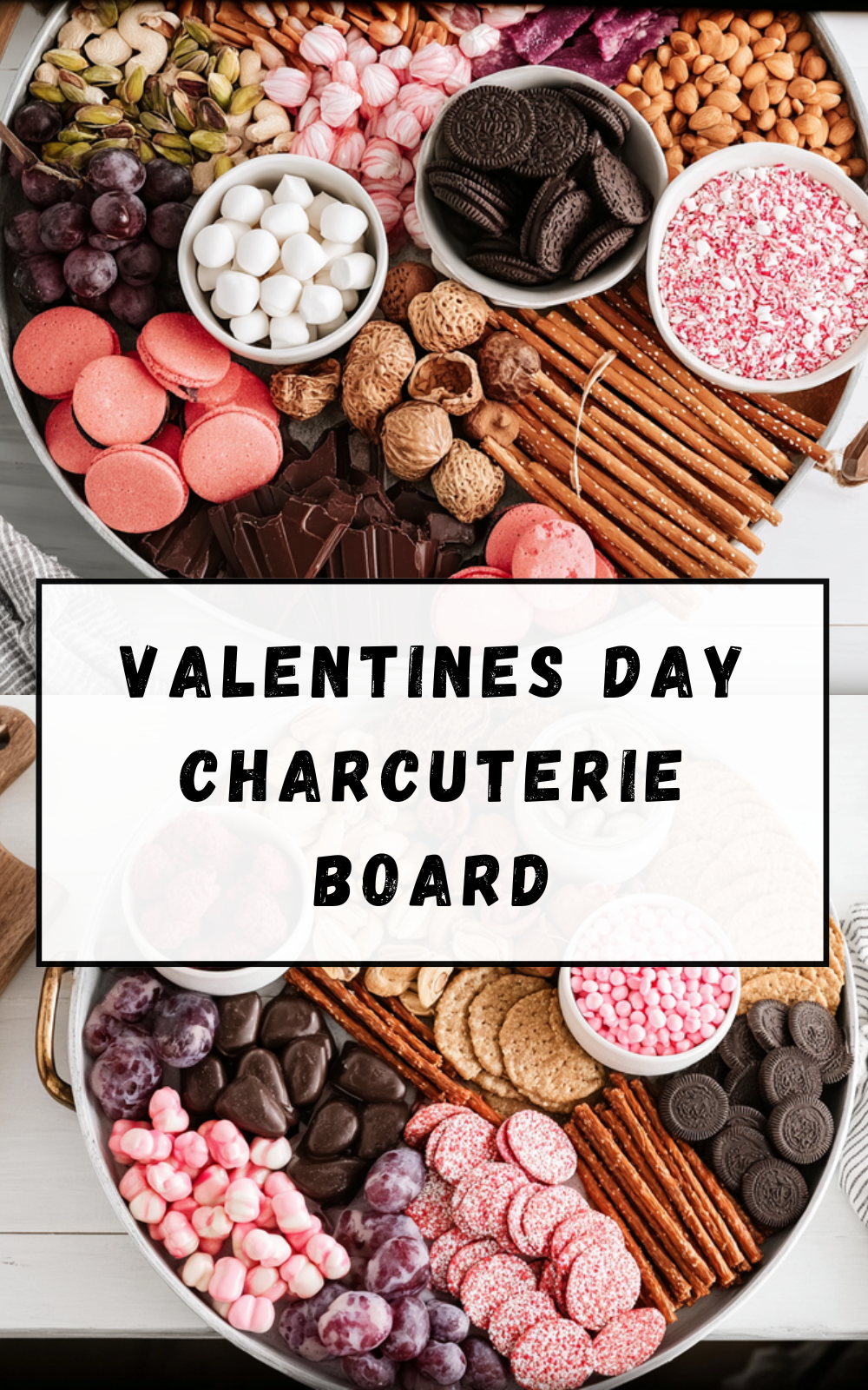 Valentines Day Charcuterie Board