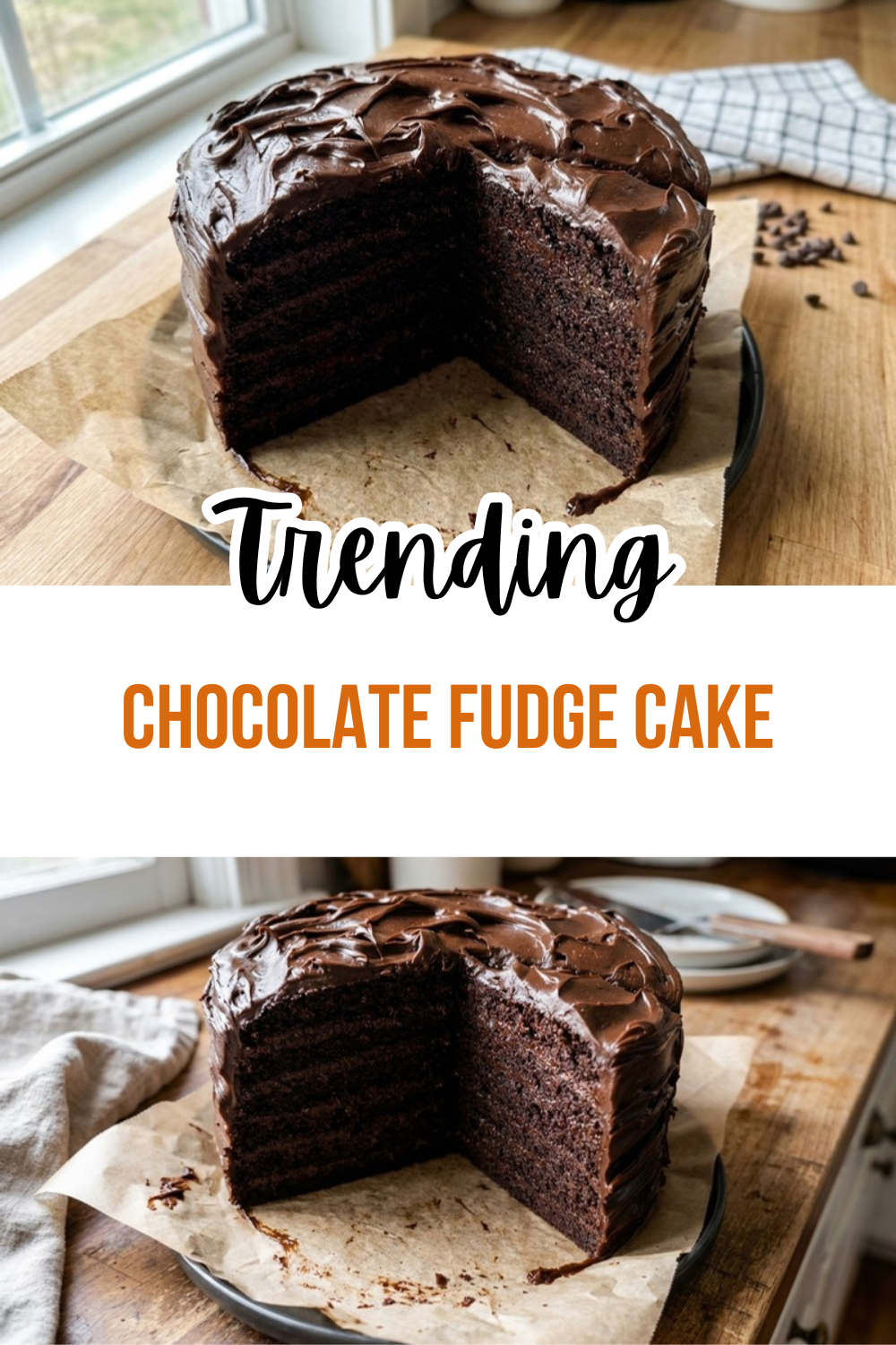 Chocolate Fudge Cake