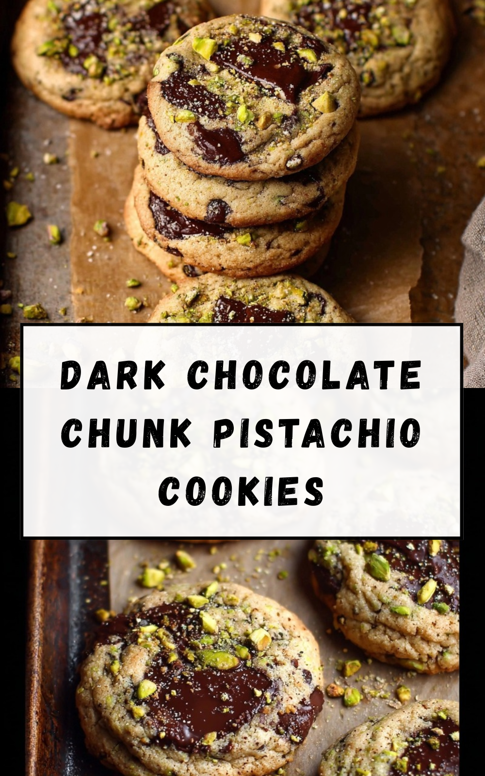 Dark Chocolate Chunk Pistachio Cookies