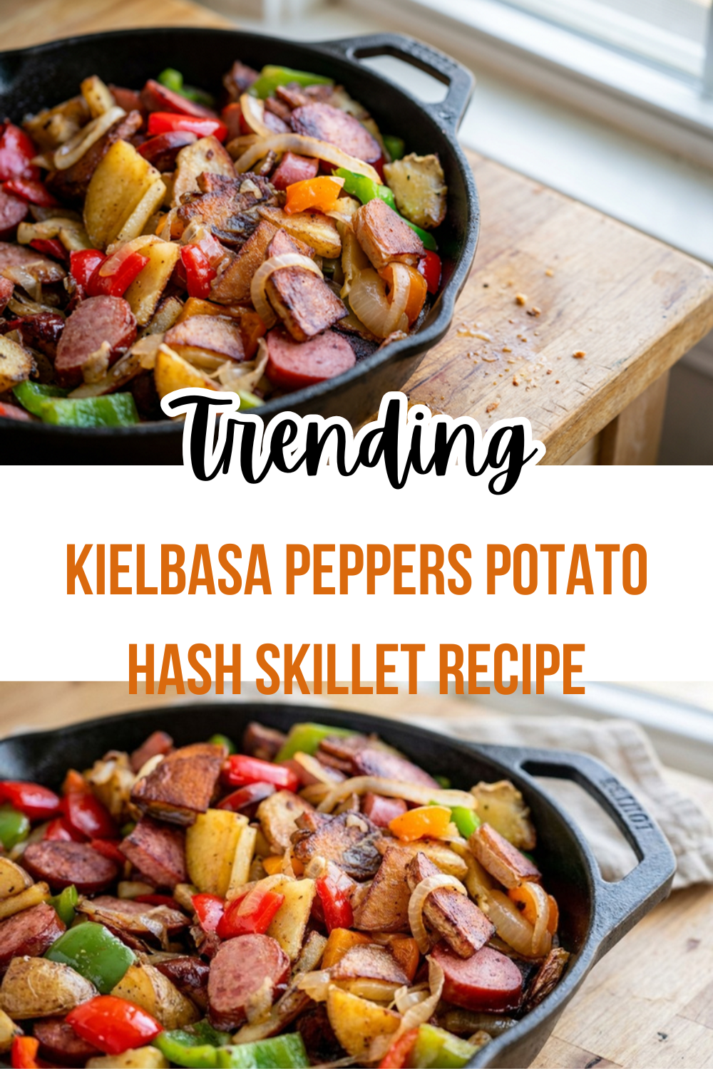 Kielbasa Peppers Potato Hash Skillet Recipe