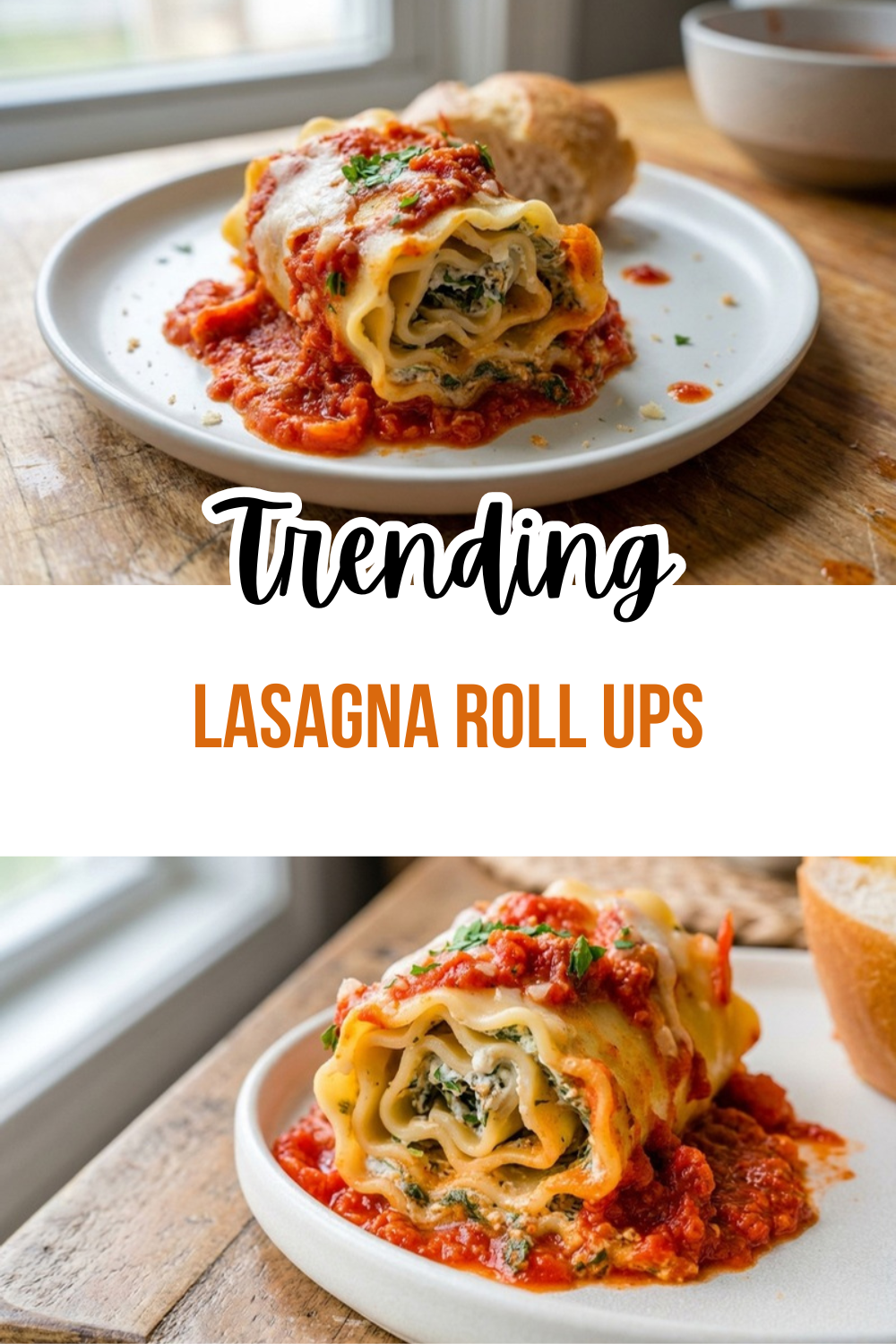 Lasagna Roll Ups