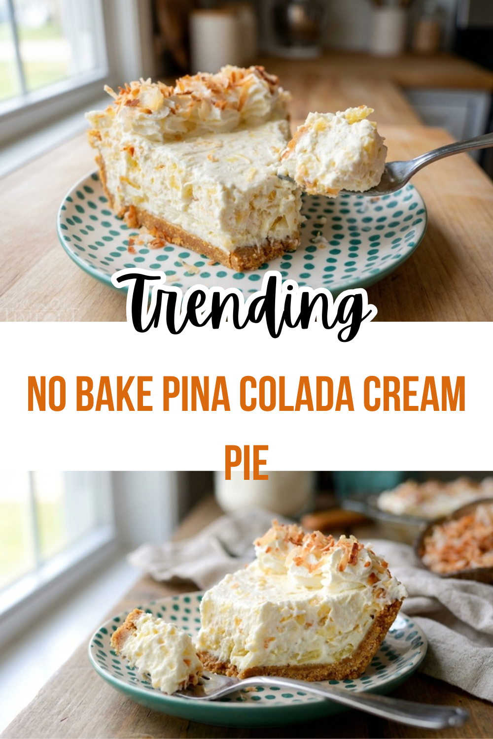 No Bake Pina Colada Cream Pie