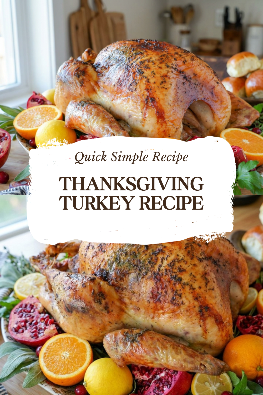 Thanksgiving Turkey Recipe