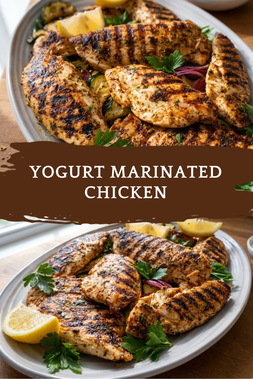 Yogurt Marinated Chicken