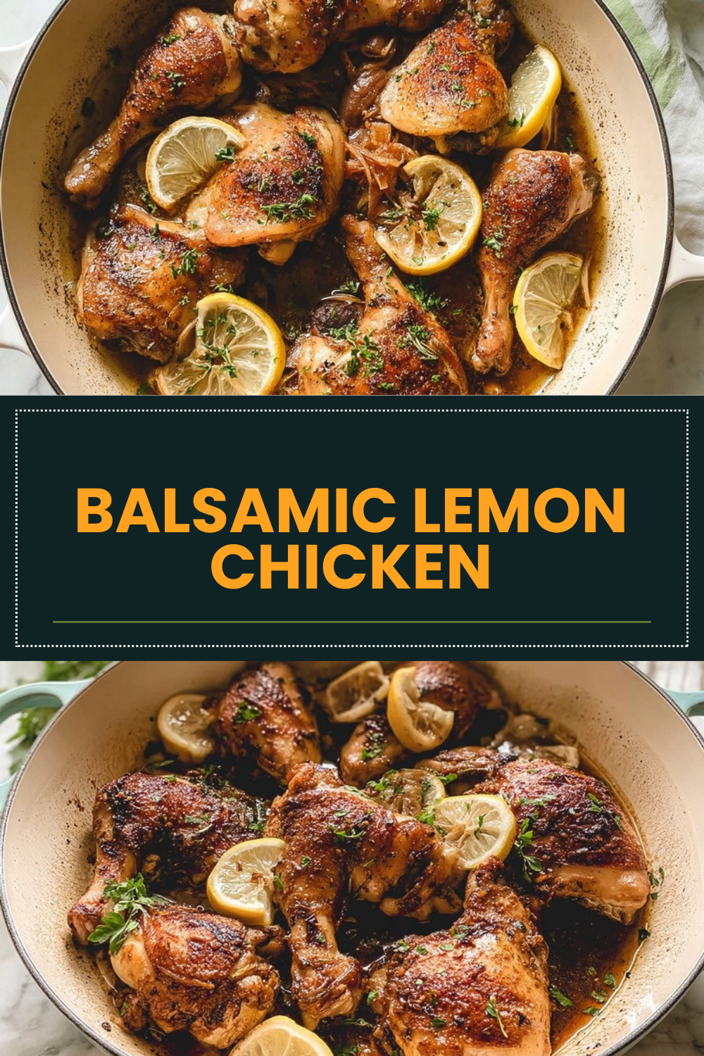 Balsamic Lemon Chicken
