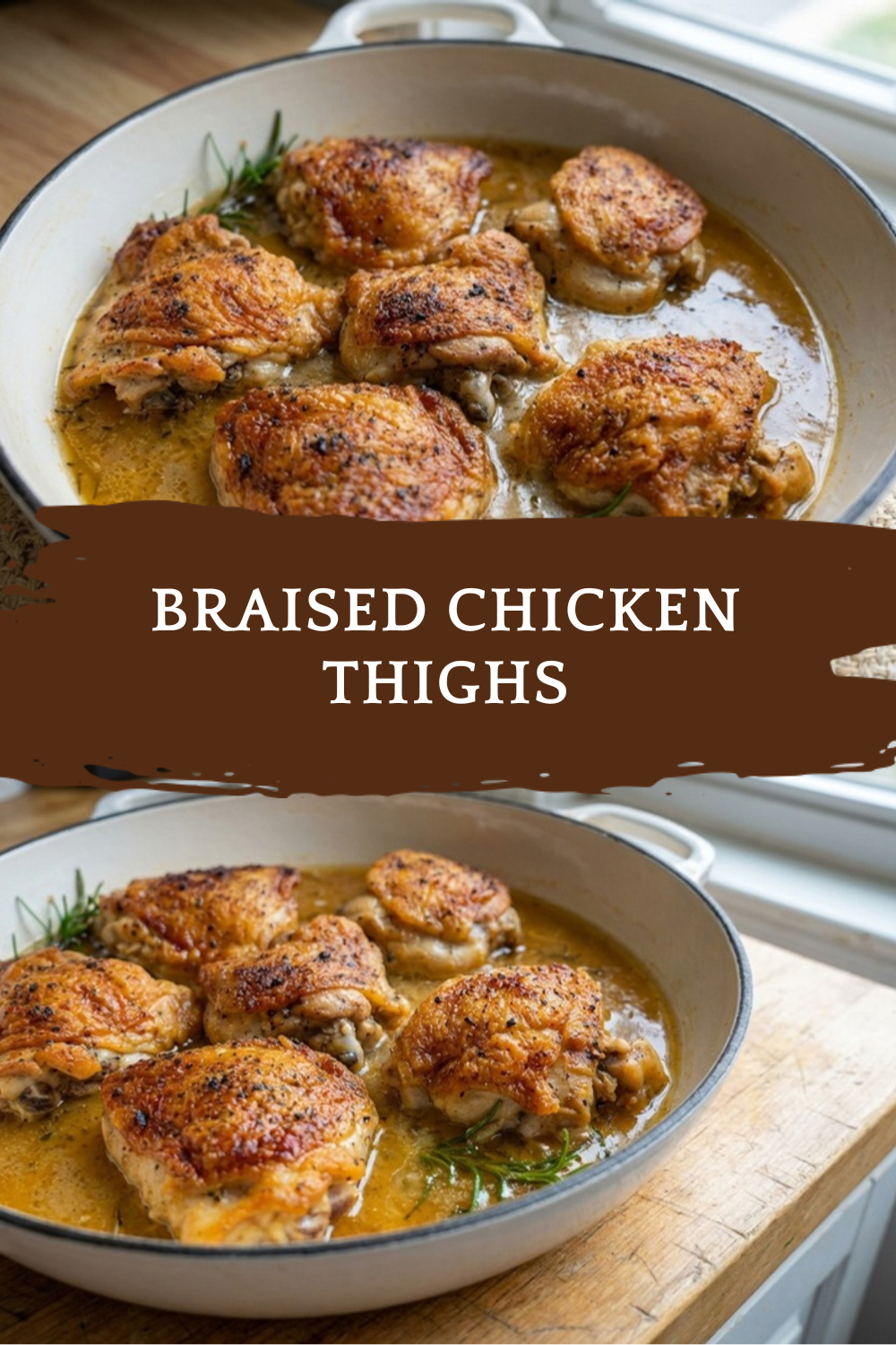 Braised Chicken Thighs Recipe For Tender Juicy Flavor 7 Braised Chicken Thighs