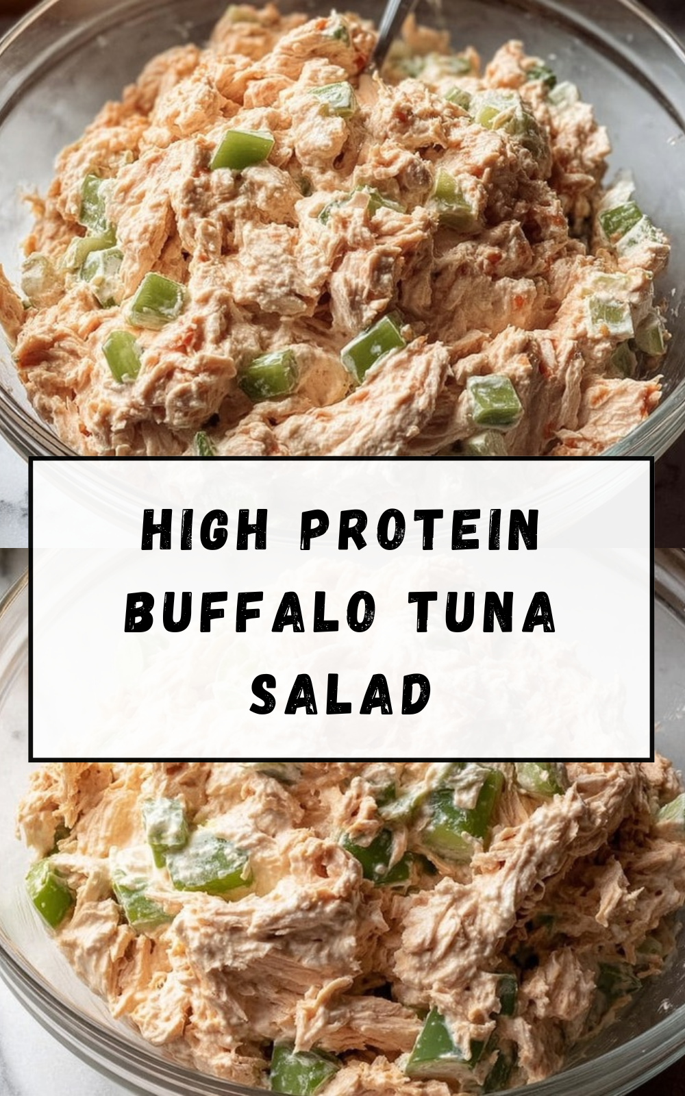High Protein Buffalo Tuna Salad