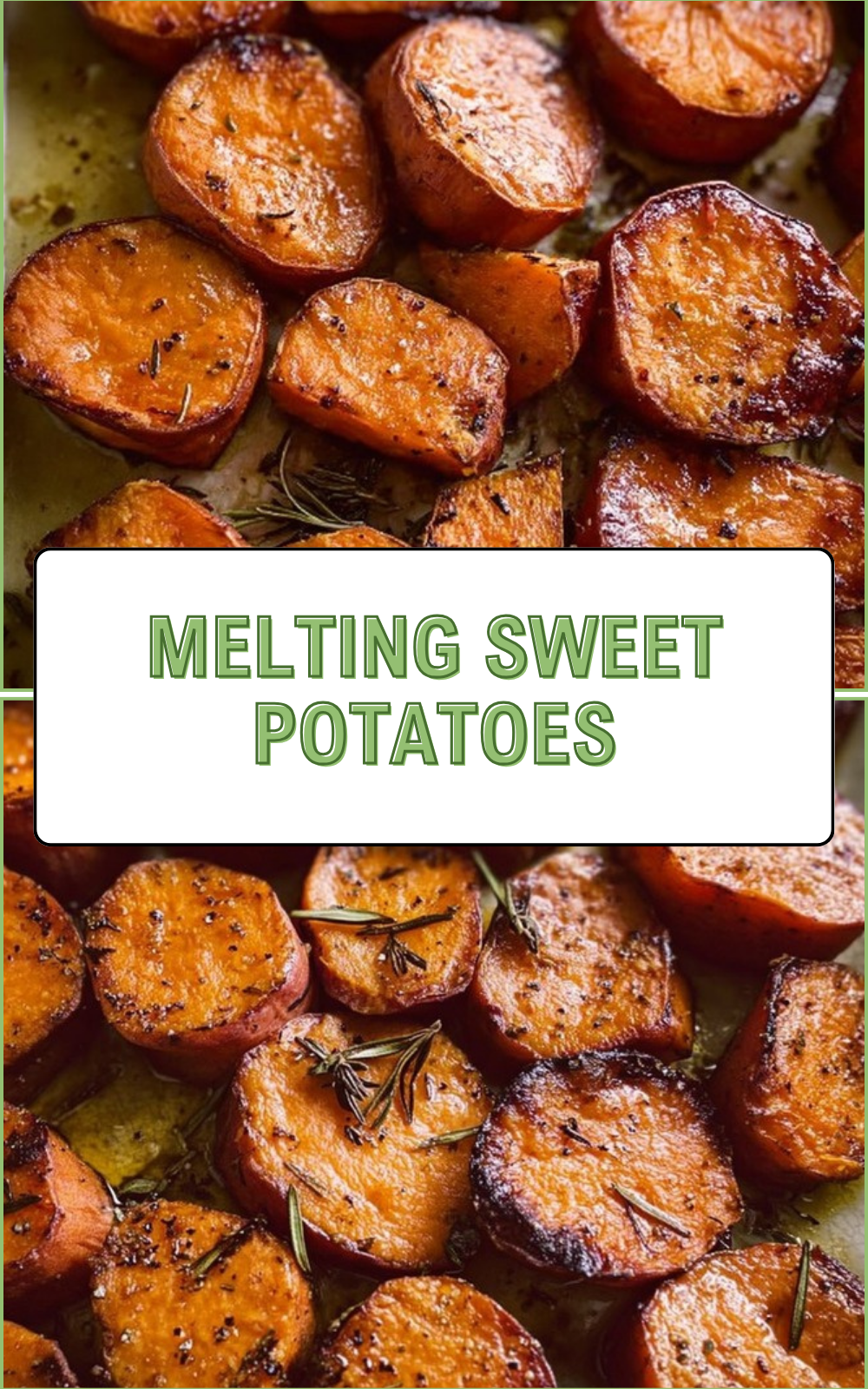 Melting Sweet Potatoes