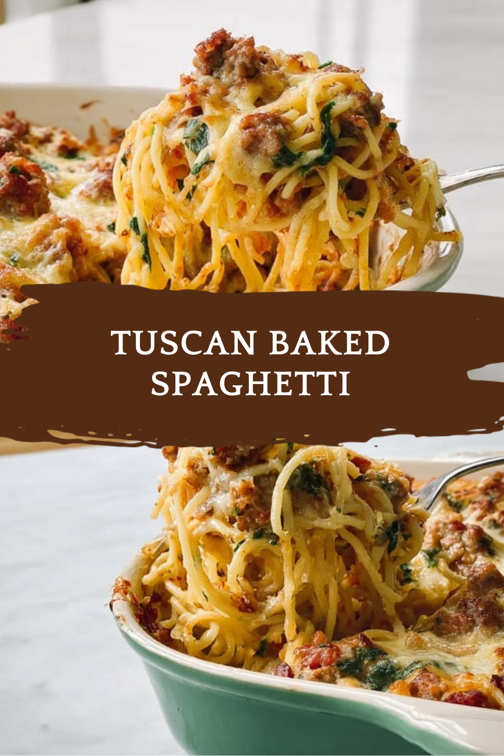Tuscan Baked Spaghetti